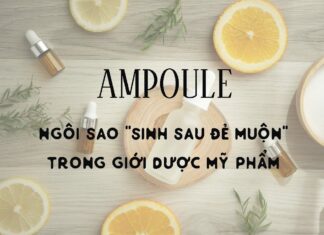 Tinh chất Ampoule là gì? Công dụng và cách dùng Ampoule cho từng loại da